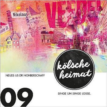 CD Kölsche Heimat 09 - „Neues us dr Nohberschaff“
